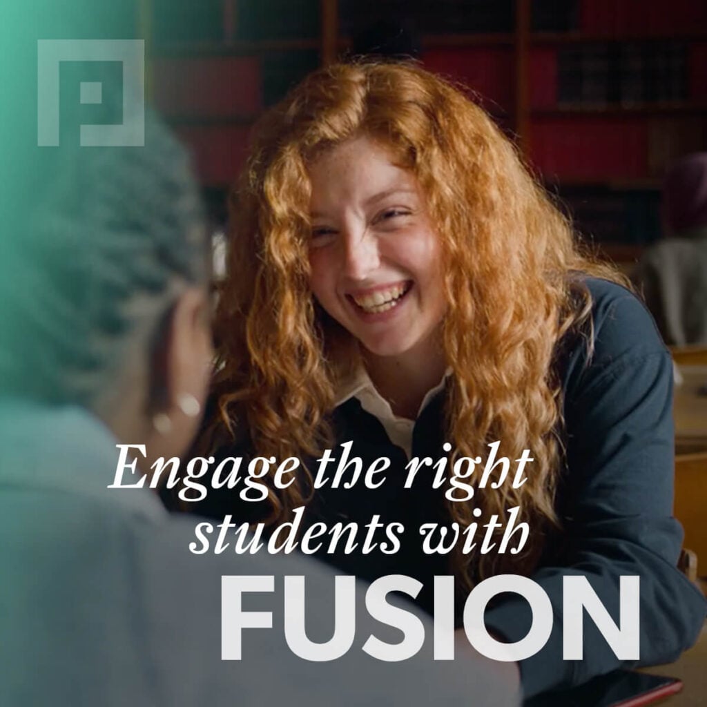 Engage the right students with Fusion